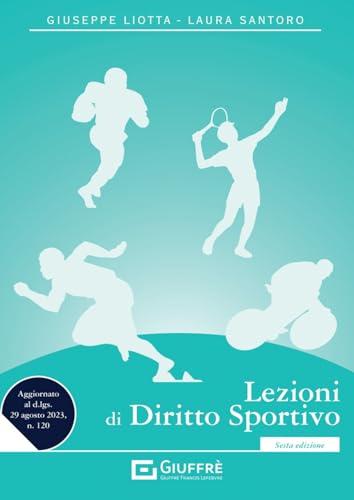 Lezioni di diritto sportivo - VI Edizione