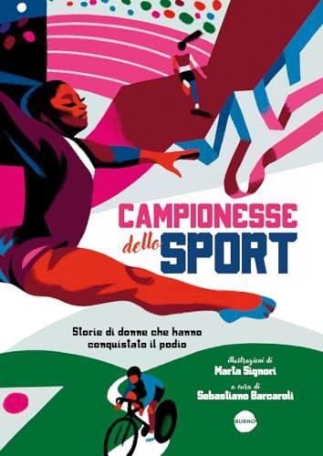 Campionesse dello Sport: Storie di Donne che Hanno Conquistato il Podio
