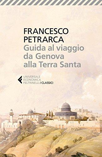 Guida al Viaggio da Genova alla Terra Santa: Itinerarium Syriacum