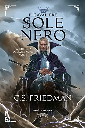 Il cavaliere del sole nero (Fanucci Editore)