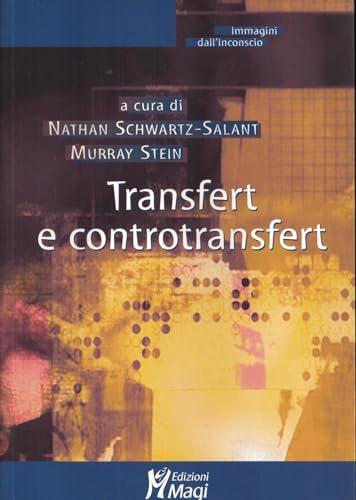 Transfert e Controtransfert: Dinamiche Inconscio nel Processo Analitico