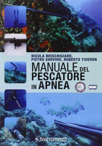 Manuale del pescatore in apnea