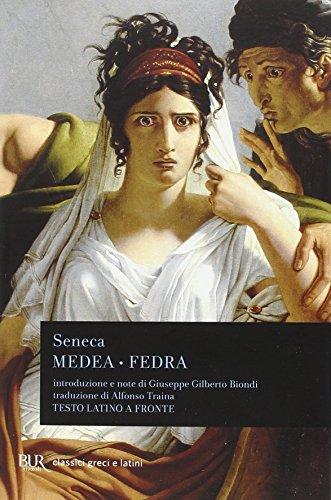 Medea; Fedra - Lucius Annaeus Seneca