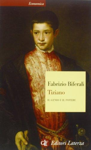 Tiziano. Il genio e il potere