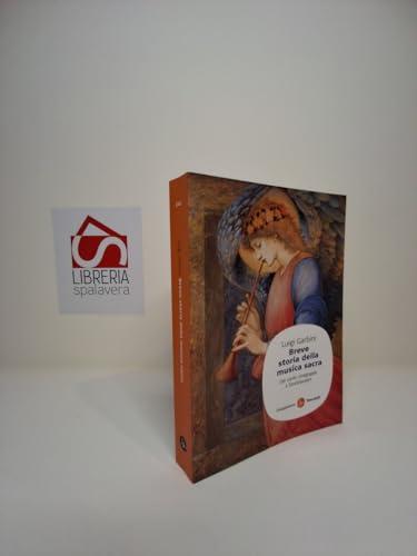 Breve storia della musica sacra. Dal canto sinagogale a Stockhausen