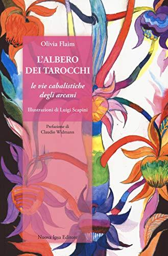 L'albero dei tarocchi. Le vie cabalistiche degli arcani. Con 78 carte