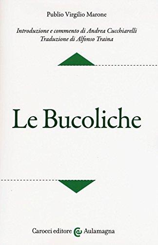 Le Bucoliche - Virgilio - Carocci editore