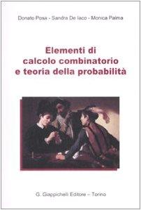 Elementi di calcolo combinatorio e teoria della probabilità