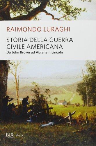 Storia della Guerra Civile Americana