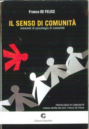 Il senso di comunità. Elementi di psicologia di comunità