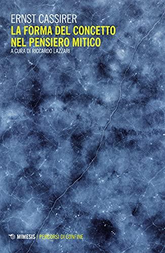 La forma del concetto nel pensiero mitico