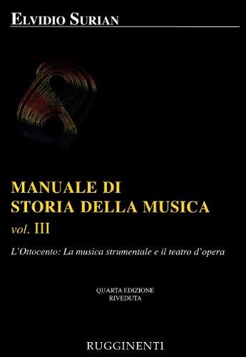 Manuale di Storia della Musica - Volume 1: Dalla Grecia Classica al Primo Barocco