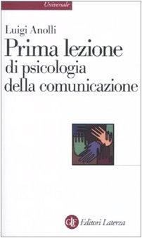 Prima lezione di psicologia della comunicazione