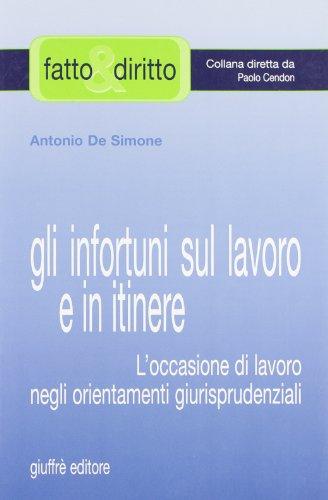 Infortuni Sul Lavoro E In Itinere