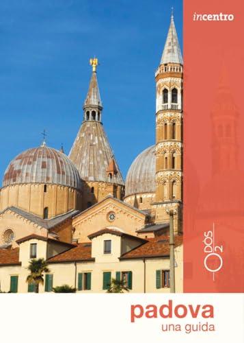 Padova. Una guida