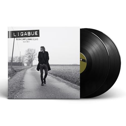 Ligabue - Buon Compleanno Elvis (Naked) 2 Vinili Neri Versione Naked Acustica