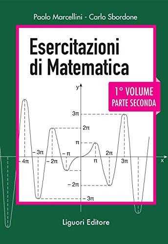 Esercitazioni di matematica: Primo volume Parte seconda - Nuova Edizione