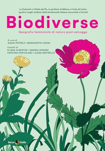 Biodiverse. Geografie femministe di nature post-selvagge
