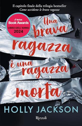Una brava ragazza è una ragazza morta (Come uccidono le brave ragazze Vol. 3)