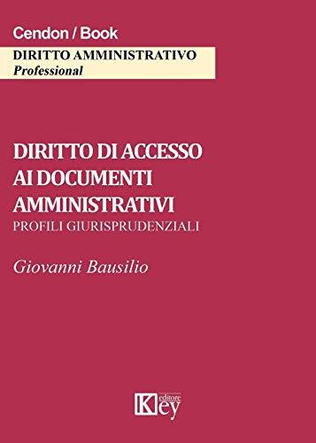 Diritto di accesso ai documenti amministrativi