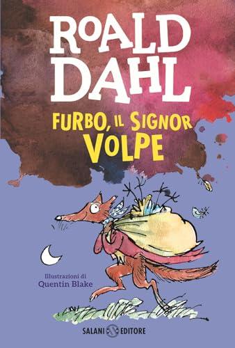 Furbo, il signor Volpe - Roald Dahl