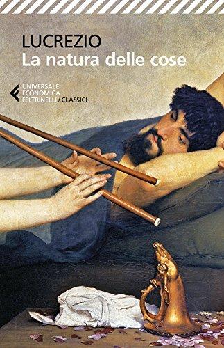 La natura delle cose. Testo latino a fronte (Italian Edition)