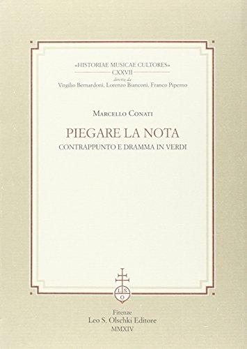 Piegare la nota. Contrappunto e dramma in Verdi