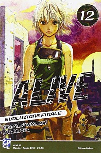 Alive. Evoluzione finale: 12
