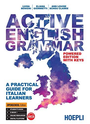 Active English Grammar. A practical guide for Italian learners