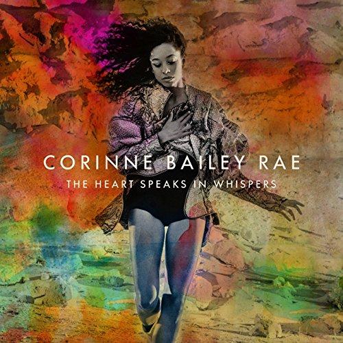 The Heart Speaks In Whispers (CD) - Corinne Bailey Rae