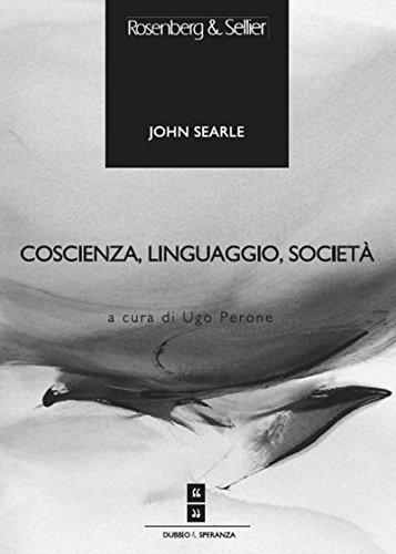 Coscienza, linguaggio, società (Dubbio&Speranza)