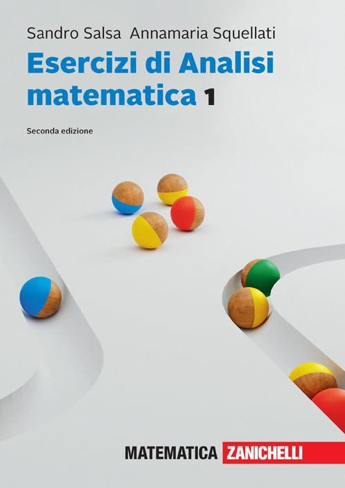 Esercizi di Analisi matematica 1. Con e-book (Vol. 1)