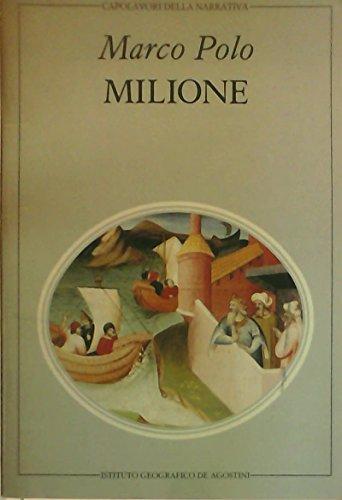 Il Milione - Marco Polo: Un Viaggio Epico alla Scoperta del Mondo