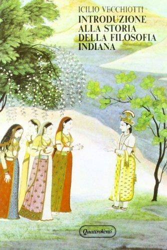 Introduzione alla storia della filosofia indiana