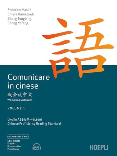 Comunicare in cinese - Volume 1