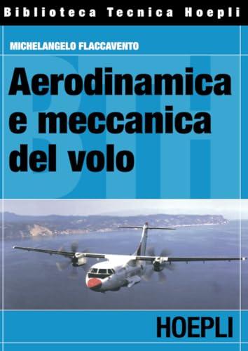Aerodinamica e meccanica del volo