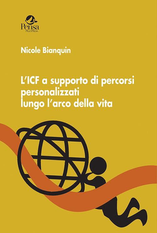 L’ICF a supporto di percorsi personalizzati lungo l’arco della vita