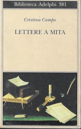 Lettere a Mita (Biblioteca Adelphi) (Italian Edition)