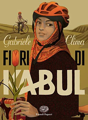 Fiori di Kabul - Gabriele Clima