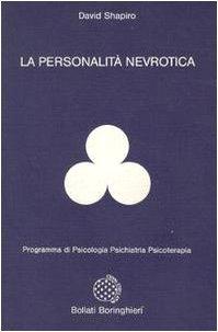 La Personalità Nevrotica - David Shapiro