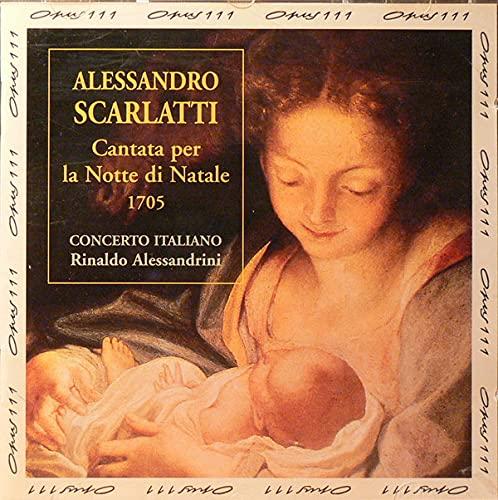 Alessandro Scarlatti: Cantata per la Notte di Natale