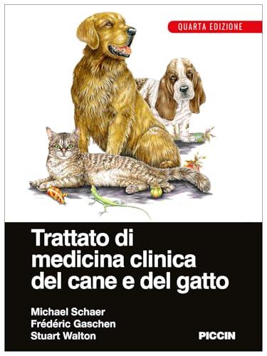 Trattato di medicina clinica del cane e del gatto