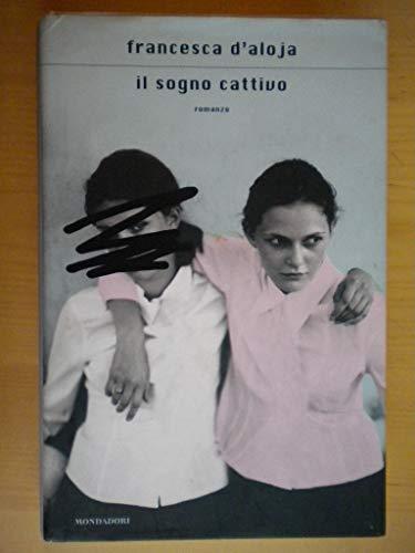 Il Sogno Cattivo
