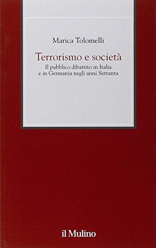 Terrorismo e società. Il pubblico dibattito in Italia e in Germania negli anni Settanta