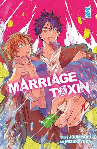 Marriagetoxin (Vol. 2)