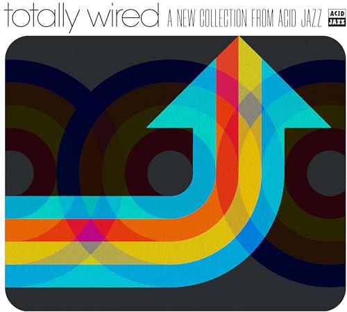 Totally Wired... A New Collection From Acid Jazz