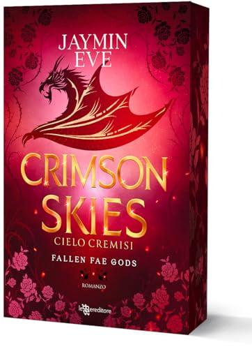 Crimson skies. Cielo cremisi. Fallen fae gods (Vol. 2)