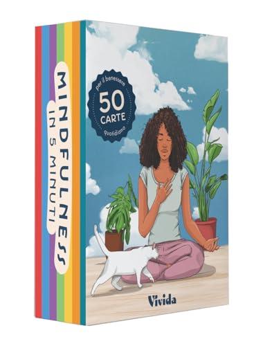 Mindfulness in 5 Minuti: 50 Carte per la Meditazione Quotidiana