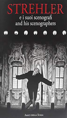 Strehler and his scenographers