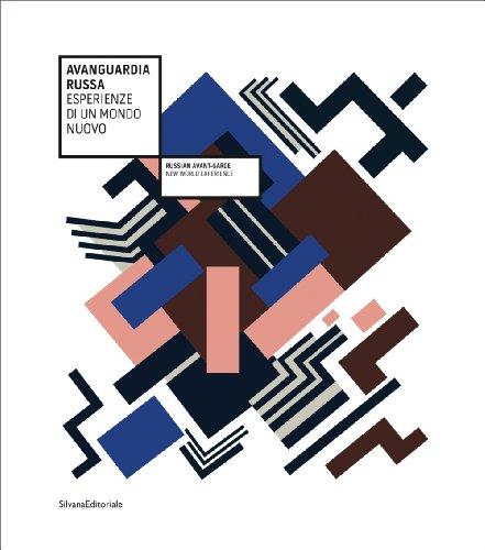 Avanguardia russa: Esperienze di un mondo nuovo